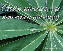 God mercies are new