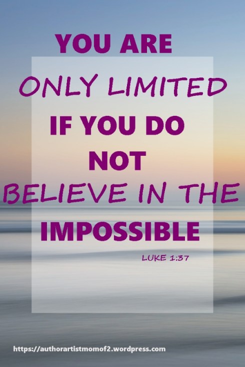 Nothing is Impossible to those who will believe!